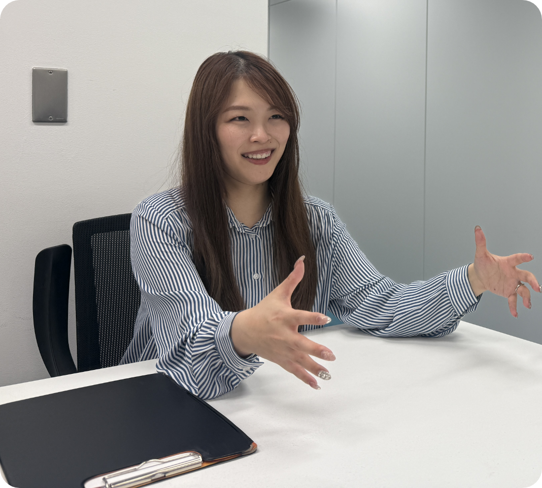 クリエイターとして成長。困ったときの「最後の砦」になりたい。